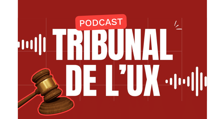 Tribunal de l'UX